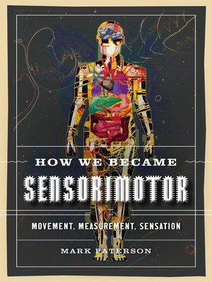 cover image of How We Became Sensorimotor